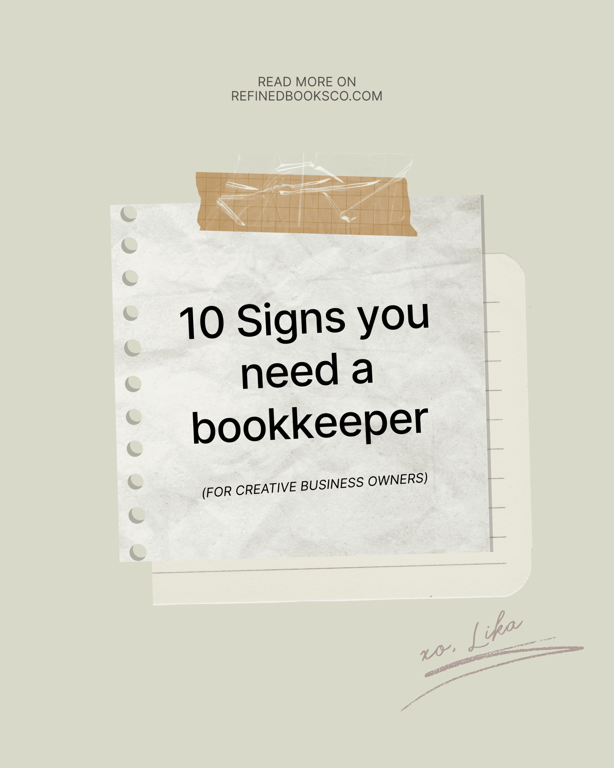 10 Signs You Need a Bookkeeper (Especially If You’re a Creative Business Owner)